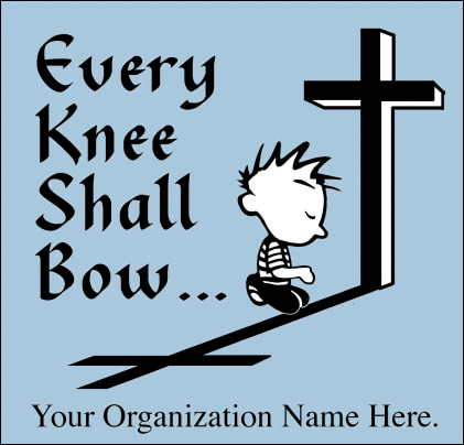 Every Knee Shall Bow